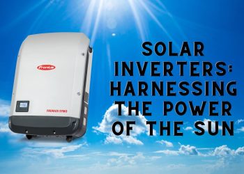 Solar Inverters: Harnessing the Power of the Sun