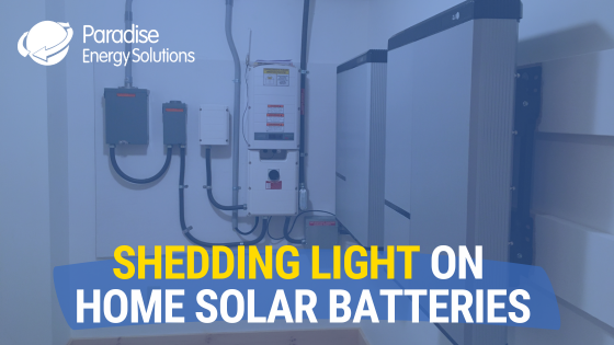 Shedding Light on Home Solar Batteries