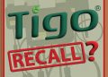 Tigo Optimiser Recall? – MC Electrical