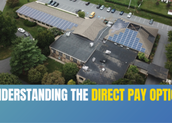 Understanding the Direct Pay Option for Non-Profit Solar