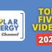 The Top Five Best Solar Energy Videos of 2023