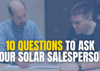 Top 10 Questions to Ask Your Solar Salesperson
