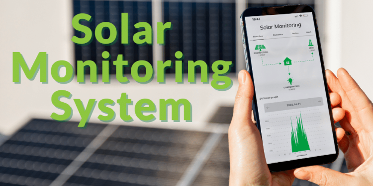 How to Choose the Right Solar Monitoring System