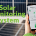 How to Choose the Right Solar Monitoring System