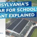 Understanding Pennsylvania’s New Solar for Schools Grant Program