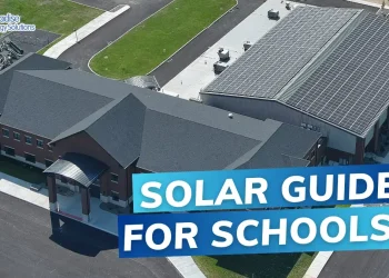 A Comprehensive Guide to Going Solar for Schools