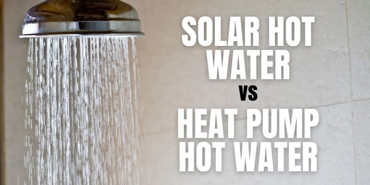 Heat Pumps Vs Solar Hot Water Systems