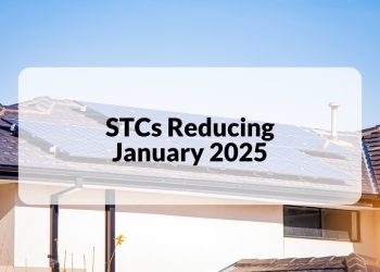 Small-scale Technology Certificates (STCs) Reducing January 2025