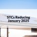 Small-scale Technology Certificates (STCs) Reducing January 2025