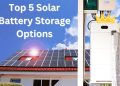 The Top 5 Battery Storage Options for Australian Homes