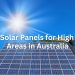 Best Solar Panels for High Heat Areas in Australia