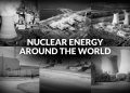 Nuclear Power Around the World