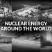 Nuclear Power Around the World