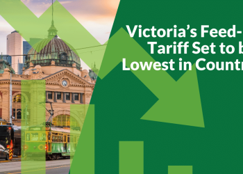 Victorian Feed-in Tariff Set to Drop to Lowest in Australia From July 1, 2025