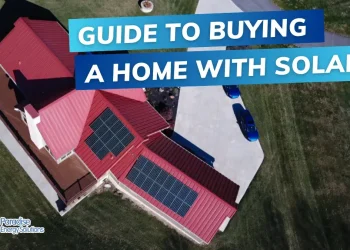 Buying a Home with Solar Panels? Here’s What You Need to Know