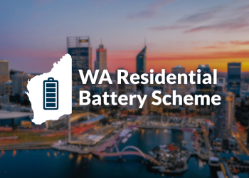 WA Residential Battery Scheme: What You Need to Know