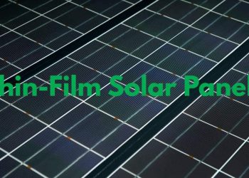 Understanding Thin-Film Solar Panels: The Pros and Cons