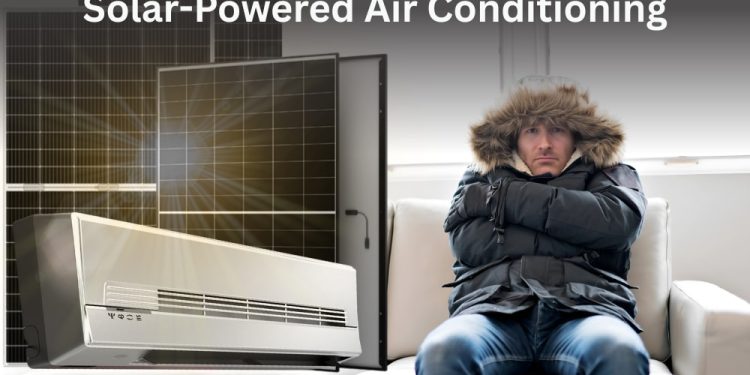 Solar-Powered Air Conditioning: Cooling with Clean Energy