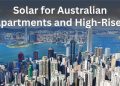 Why Solar Power is a Smart Investment for Australian Apartments and High-Rises