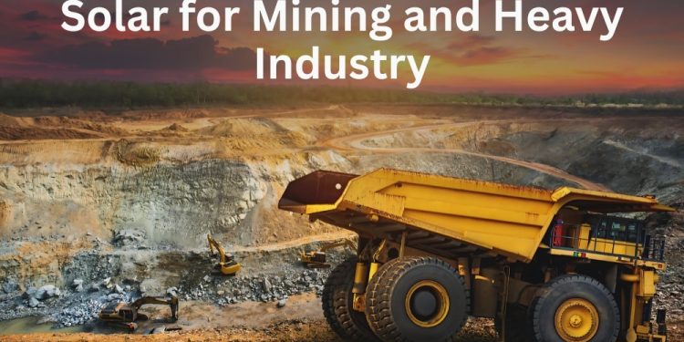How Solar Mining is Transforming Heavy Industry