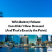 WA’s Battery Rebate Cuts Didn’t Slow Demand (And That’s Exactly the Point)