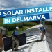 The 5 Best Solar Installers in Delmarva