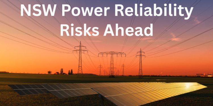 What Power Reliability Risks Lie Ahead for NSW?