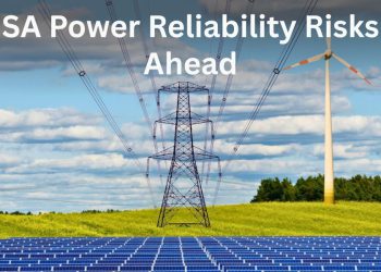 What Power Reliability Risks Lie Ahead for South Australia?