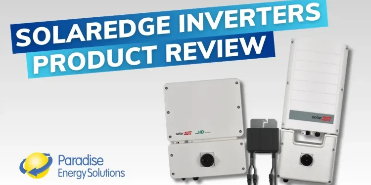 SolarEdge Inverter Review 2025