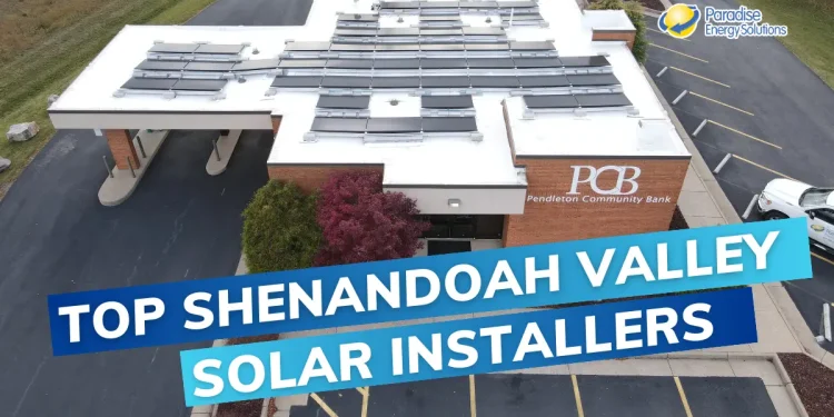 The 5 Best Solar Installers in the Shenandoah Valley