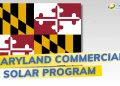 Maryland Commercial and Canopy Solar Program: Your Guide to the New Grant