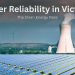 What Power Reliability Risks Lie Ahead for Victoria?