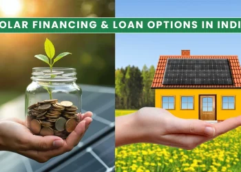 Solar Financing & Loan Options in India